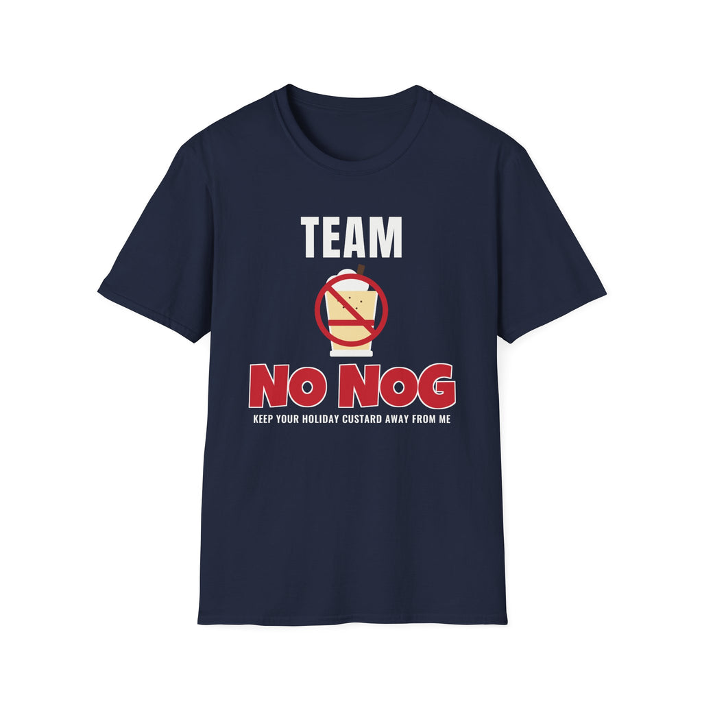 Team No Nog Christmas Tee
