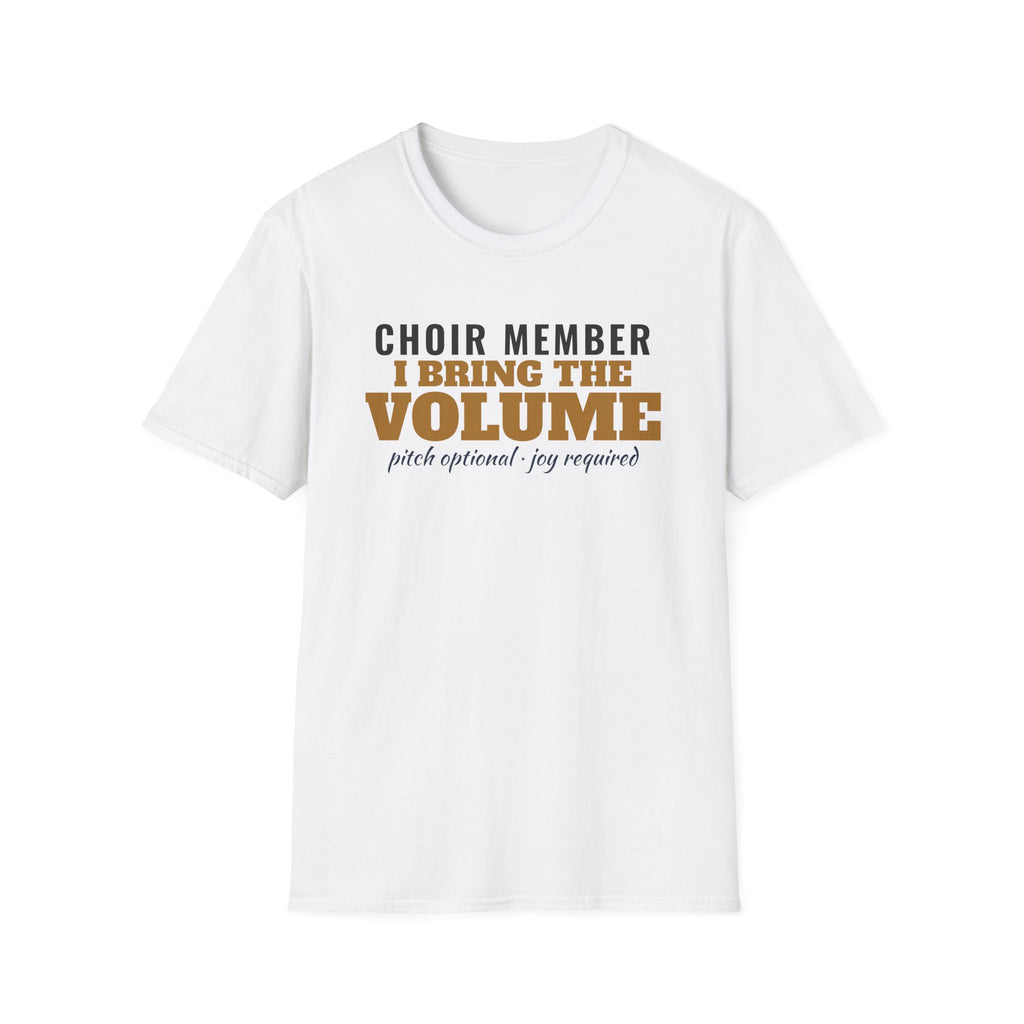 Choir Member I Bring The Volume Funny Church Choir T-Shirt – Gifted Porch, view 1
