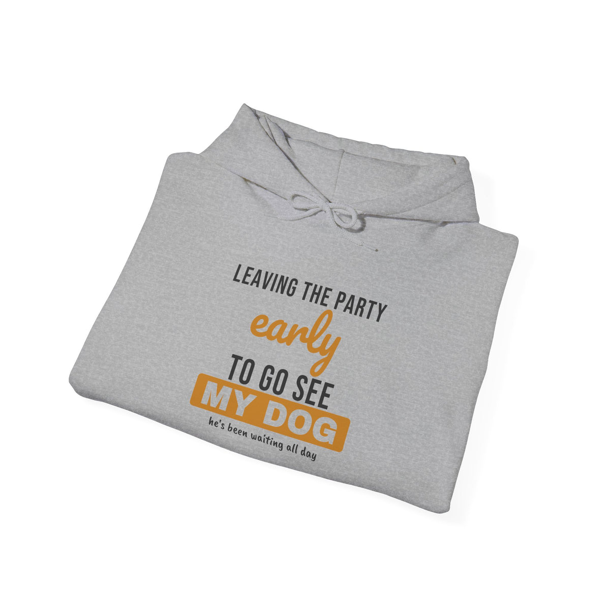 Leaving Early To See My Dog Hoodie – Dog lover gift, photo 14