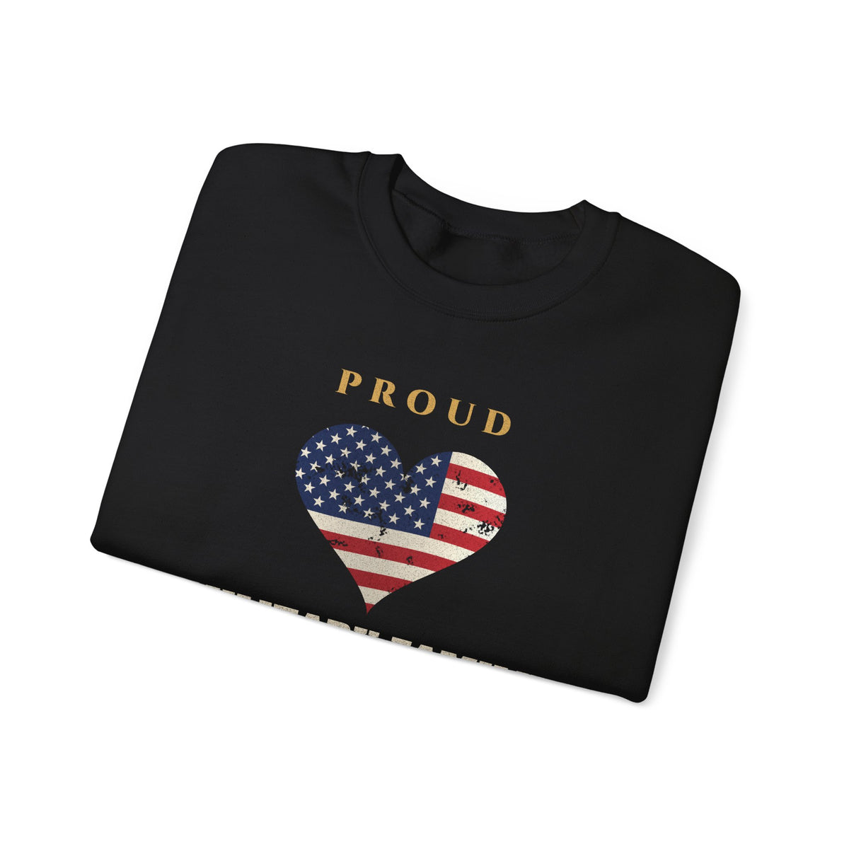 Proud Military Family Sweatshirt