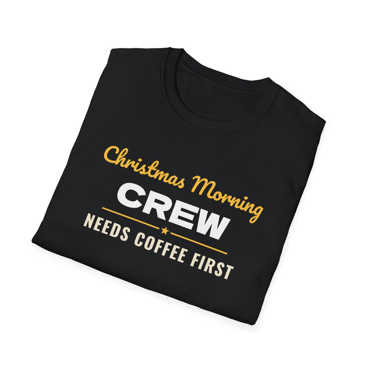Christmas Morning Crew Needs Coffee First Matching T-Shirt – Gifted Porch, view 10