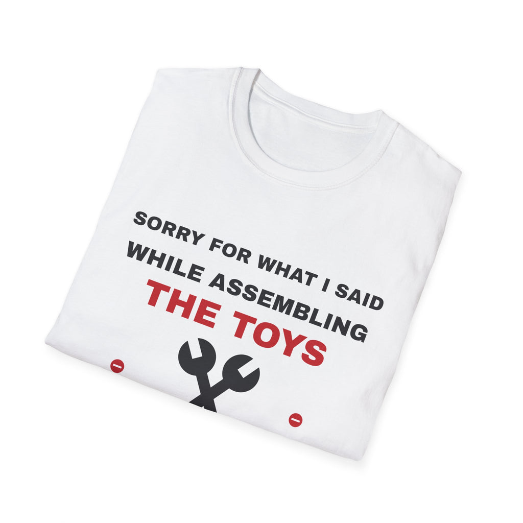 Sorry For What I Said While Assembling The Toys Shirt – Gifted Porch, view 8