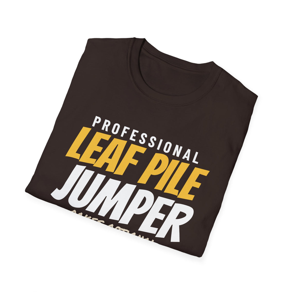 Professional Leaf Pile Jumper Funny Fall T-Shirt – Gifted Porch, view 24