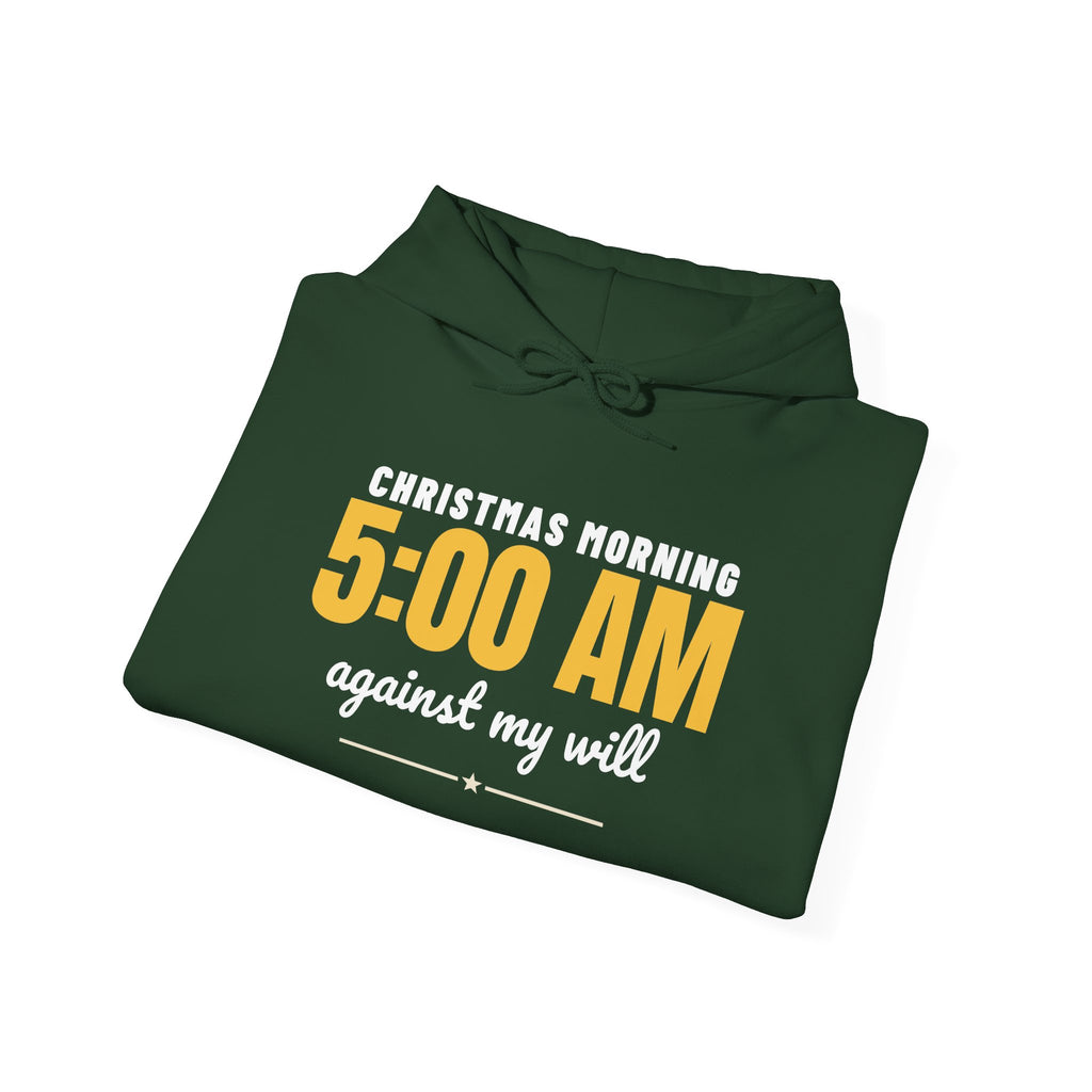 Christmas Morning 5 AM Hoodie