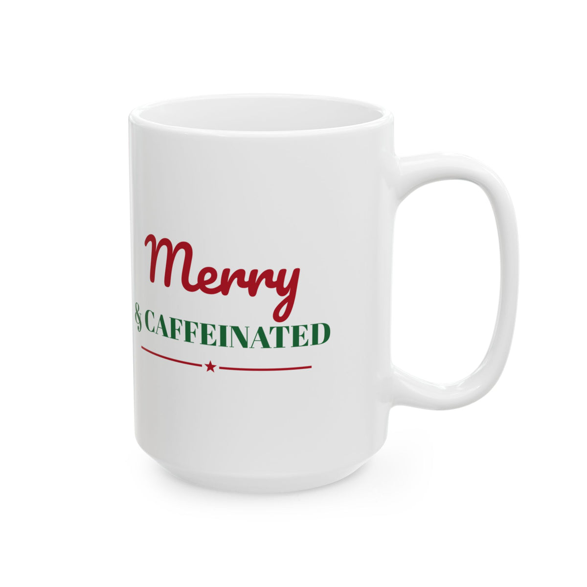 Merry And Caffeinated Christmas Mug Holiday Coffee Gift – Gifted Porch, view 8