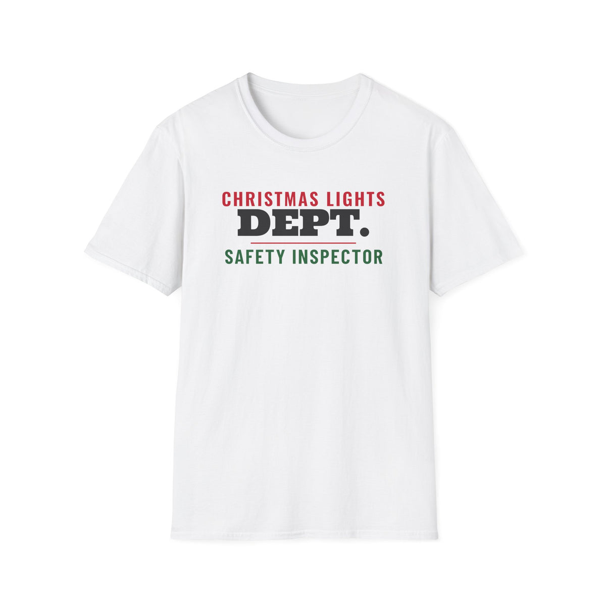 Christmas Lights Dept Safety Inspector Matching T-Shirt – Gifted Porch, view 1