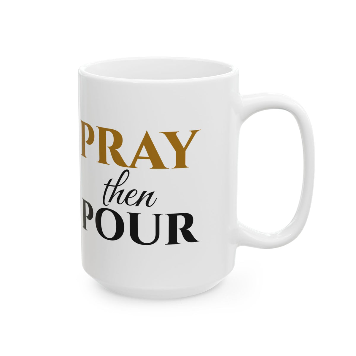 Pray Then Pour Christian Coffee Mug Faith Gift – Gifted Porch, view 8