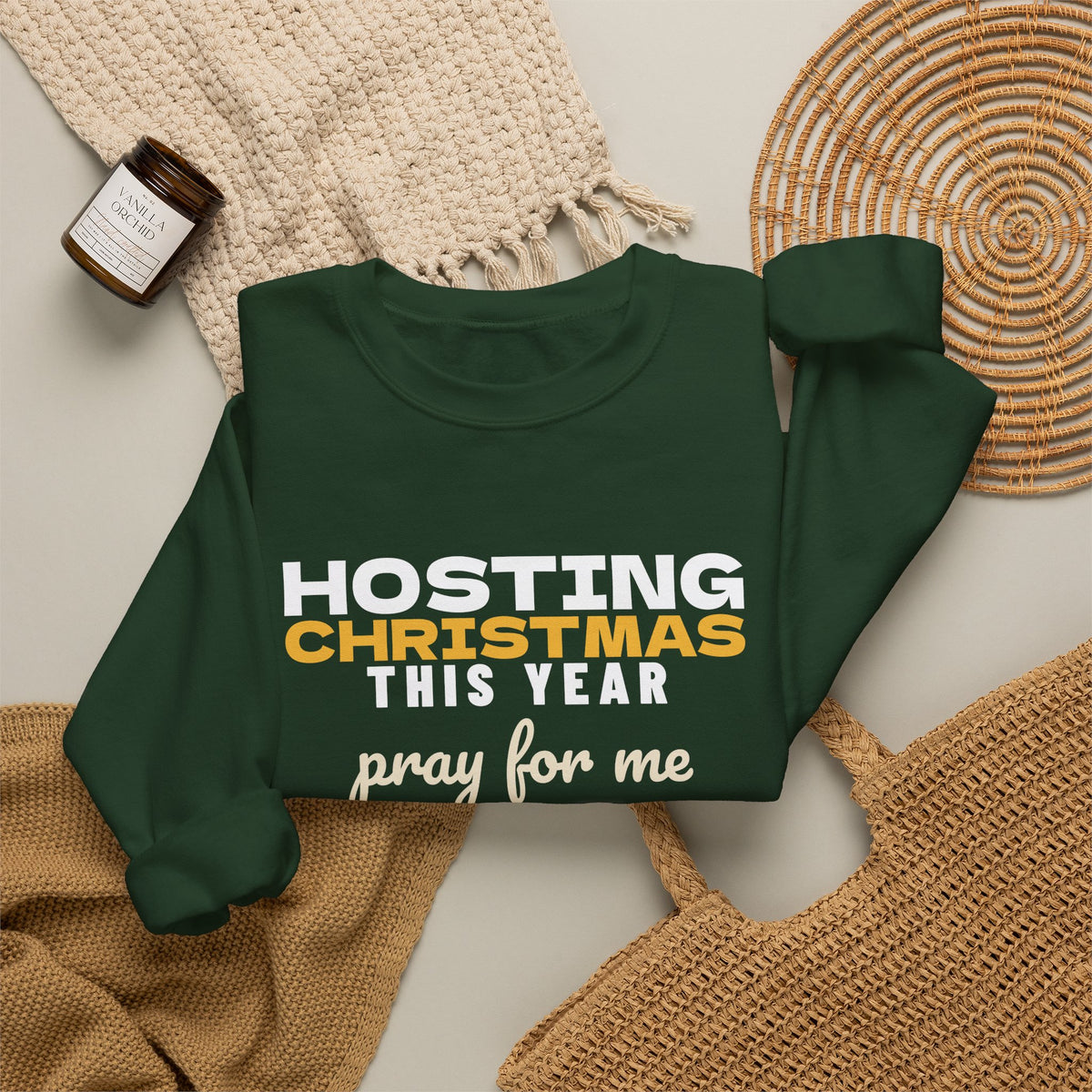 Hosting Christmas Pray For Me Sweatshirt