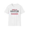 Proud Sister Of A Service Member Military Family T-Shirt – Gifted Porch, view 1