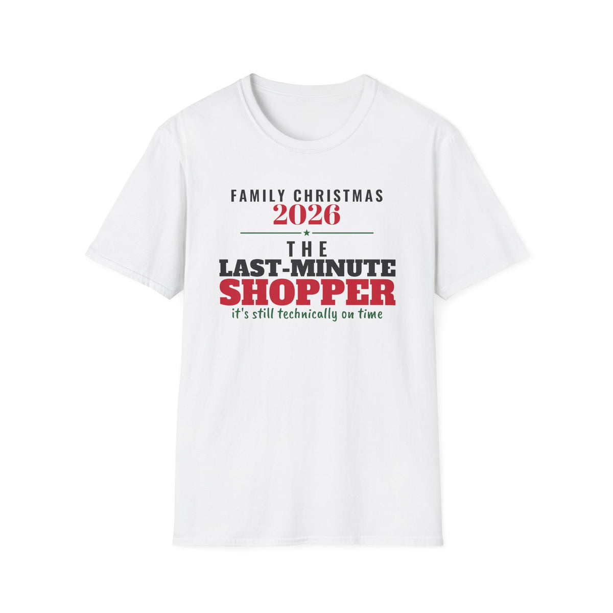 The Last-Minute Shopper Family Christmas 2026 T-Shirt – Gifted Porch, view 1