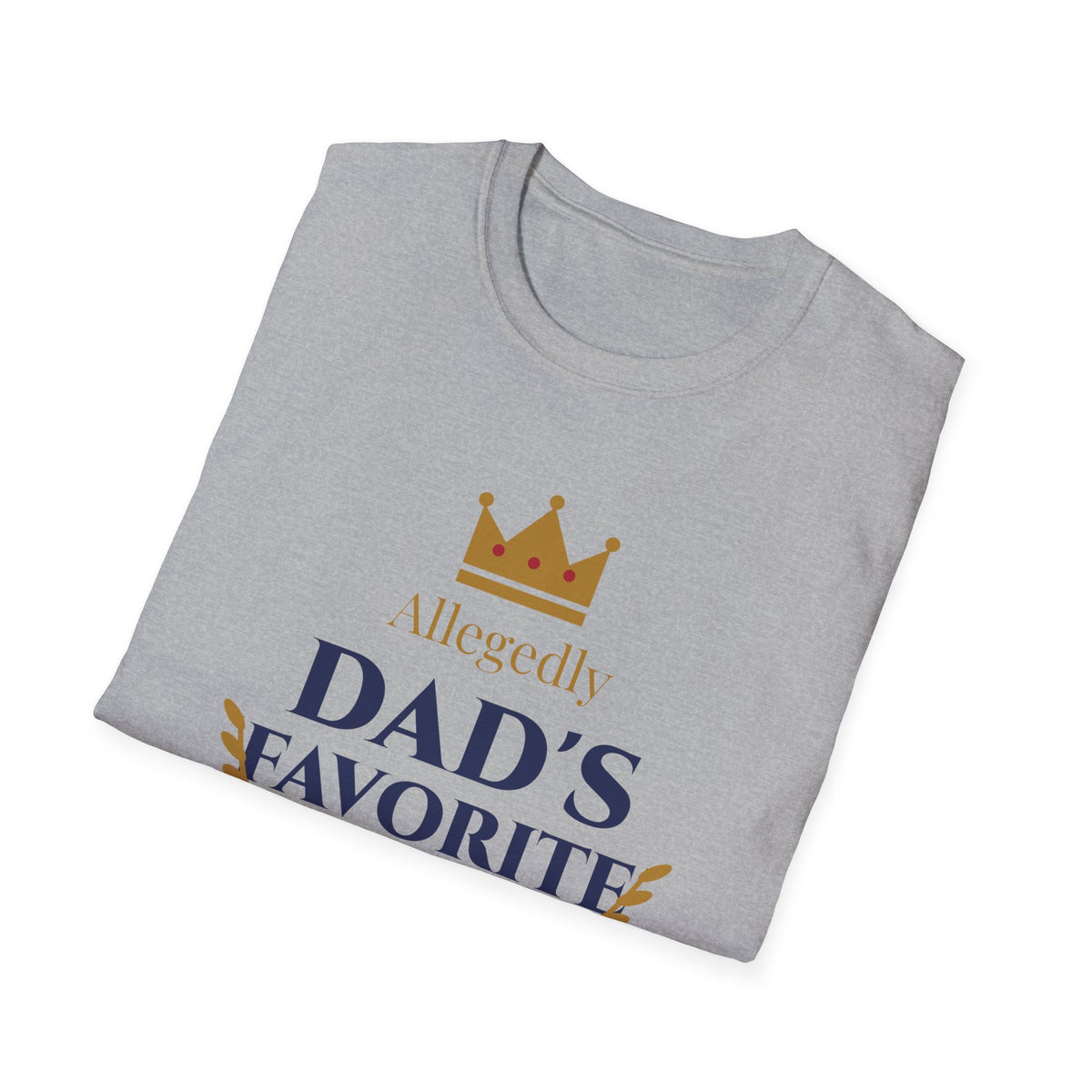 Allegedly Dad's Favorite Tee