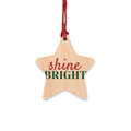 Shine Bright Wood Star Ornament