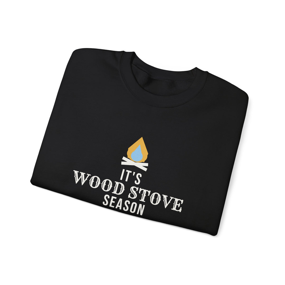 Wood Stove Season Sweatshirt