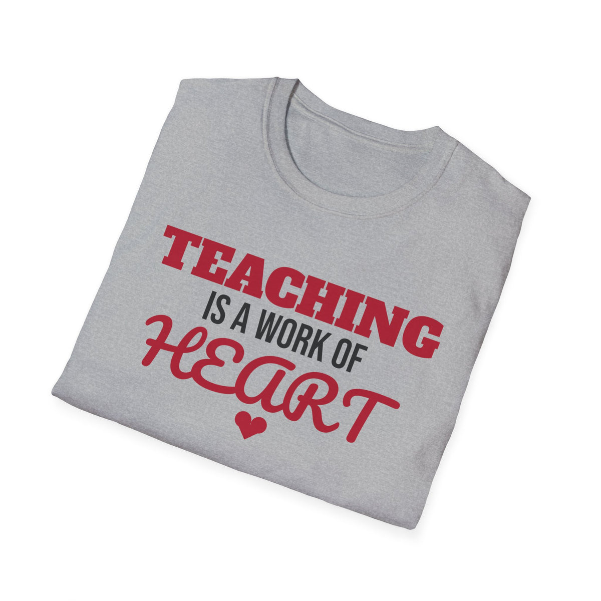 Teaching Is A Work Of Heart Teacher T-Shirt Teacher Appreciation Gift Tee – Gifted Porch