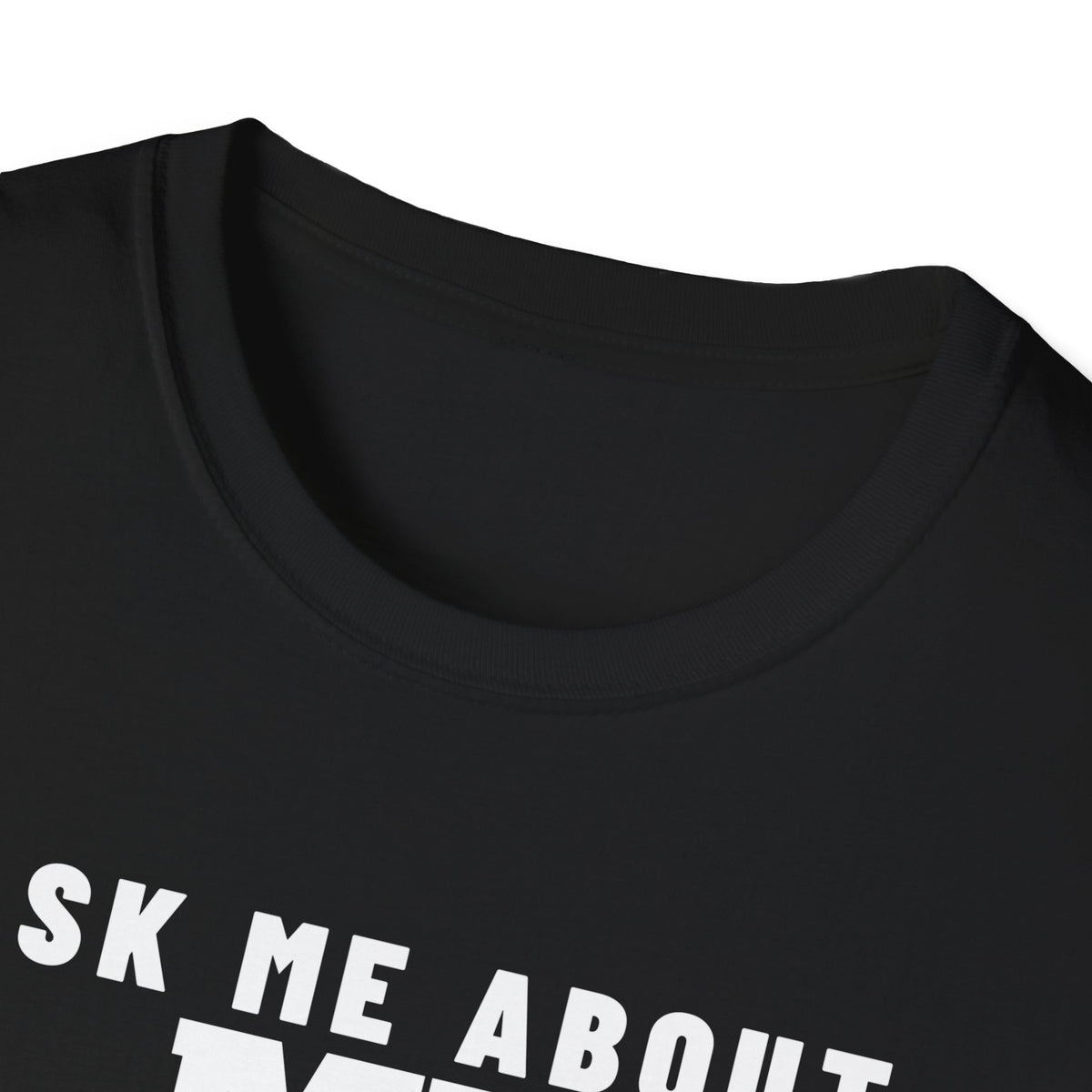 Ask Me About My Gutters Funny Homeowner T-Shirt – Gifted Porch, view 7