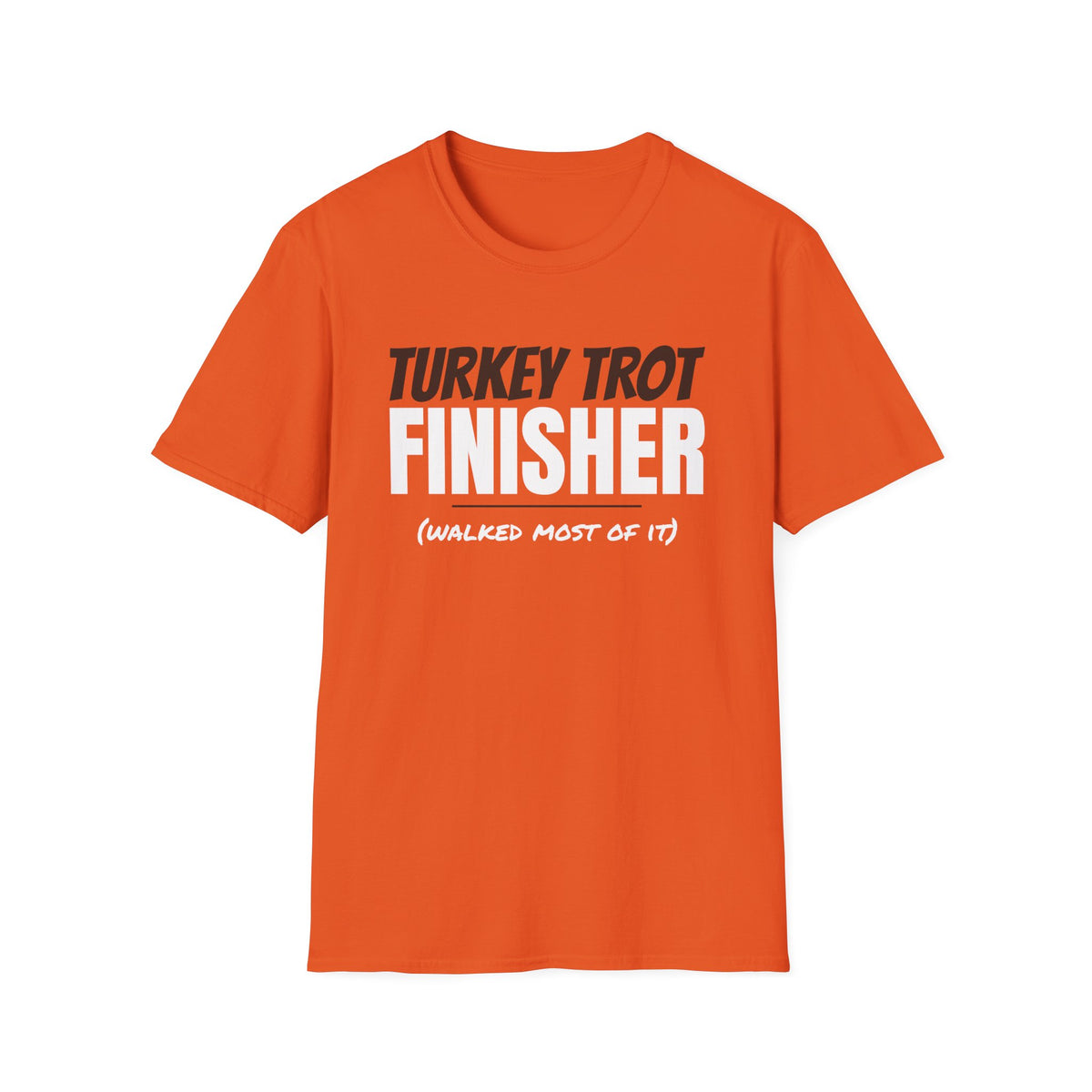 Turkey Trot Finisher Walked Most Of It Thanksgiving T-Shirt – Gifted Porch, view 4