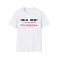 Dog Hair Is My Favorite Accessory Funny Dog Lover T-Shirt – Gifted Porch, view 1
