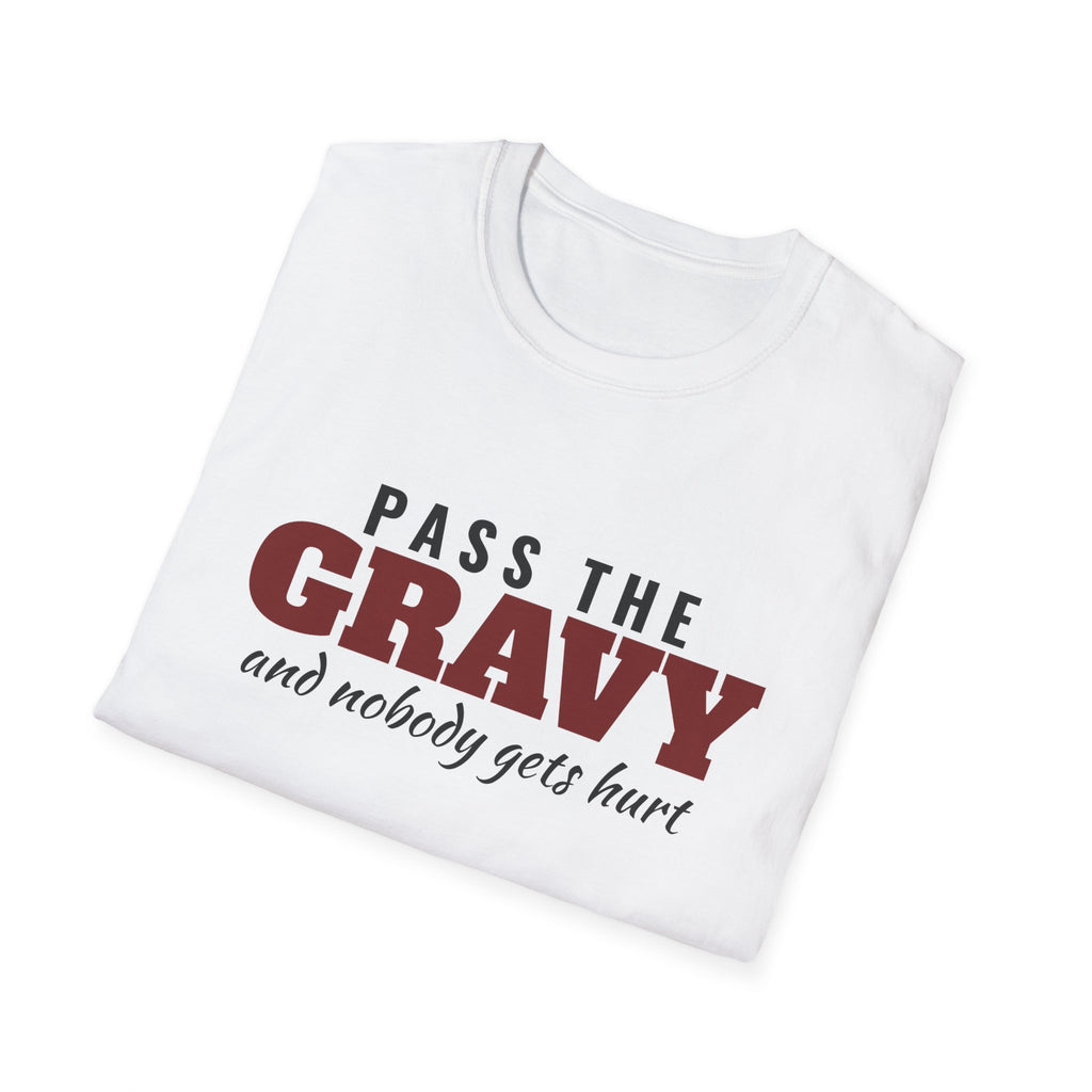 Pass The Gravy And Nobody Gets Hurt Thanksgiving T-Shirt – Gifted Porch, view 9