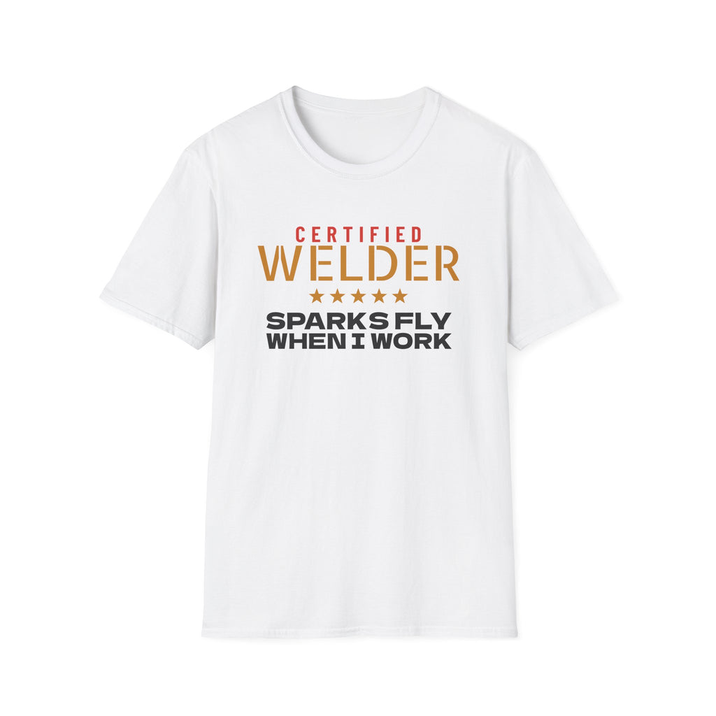 Welder Sparks Fly When I Work Funny Welder T-Shirt – Gifted Porch, view 1