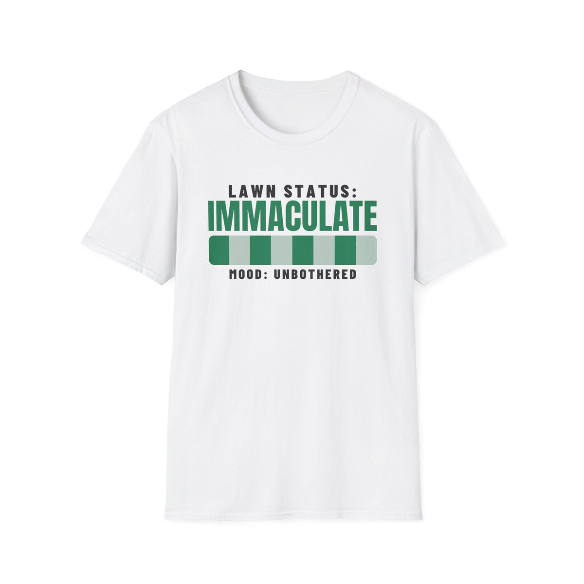 Lawn Status Immaculate Funny Dad Lawn Care T-Shirt – Gifted Porch, view 1