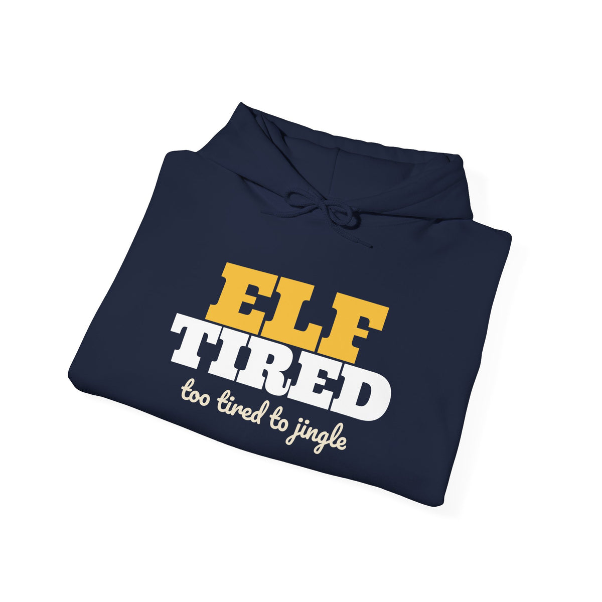 Elf Tired Christmas Hoodie