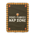 Post-Turkey Nap Zone Sherpa Blanket