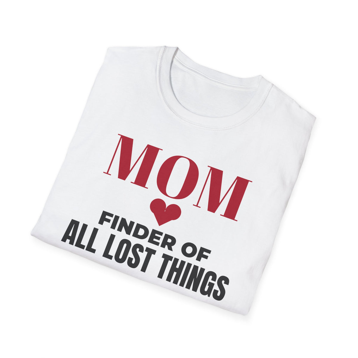 Mom Finder Of All Lost Things Funny Mom T-Shirt – Gifted Porch, view 5