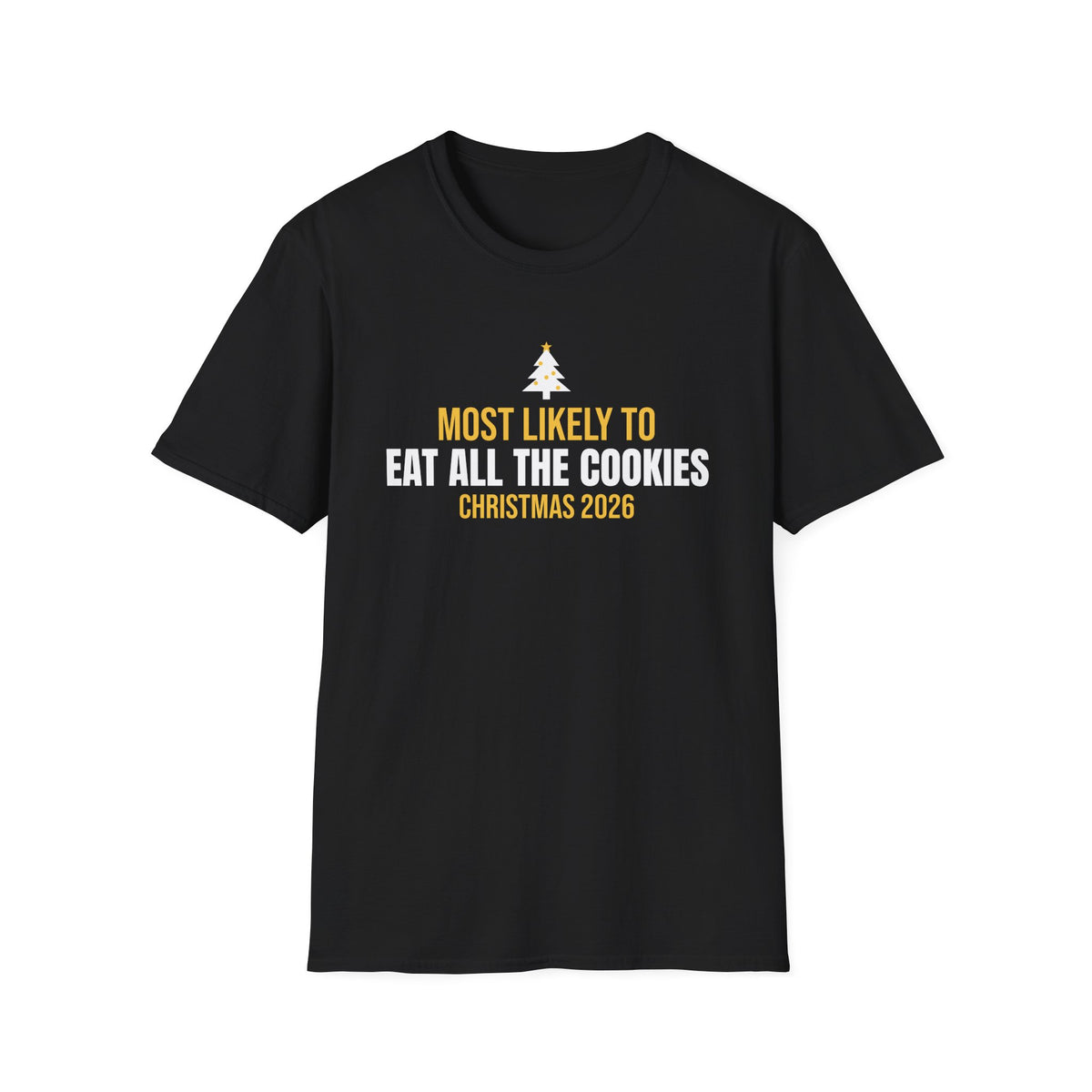 Most Likely To Eat All The Cookies Christmas 2026 Family Matching T-Shirt – Gifted Porch