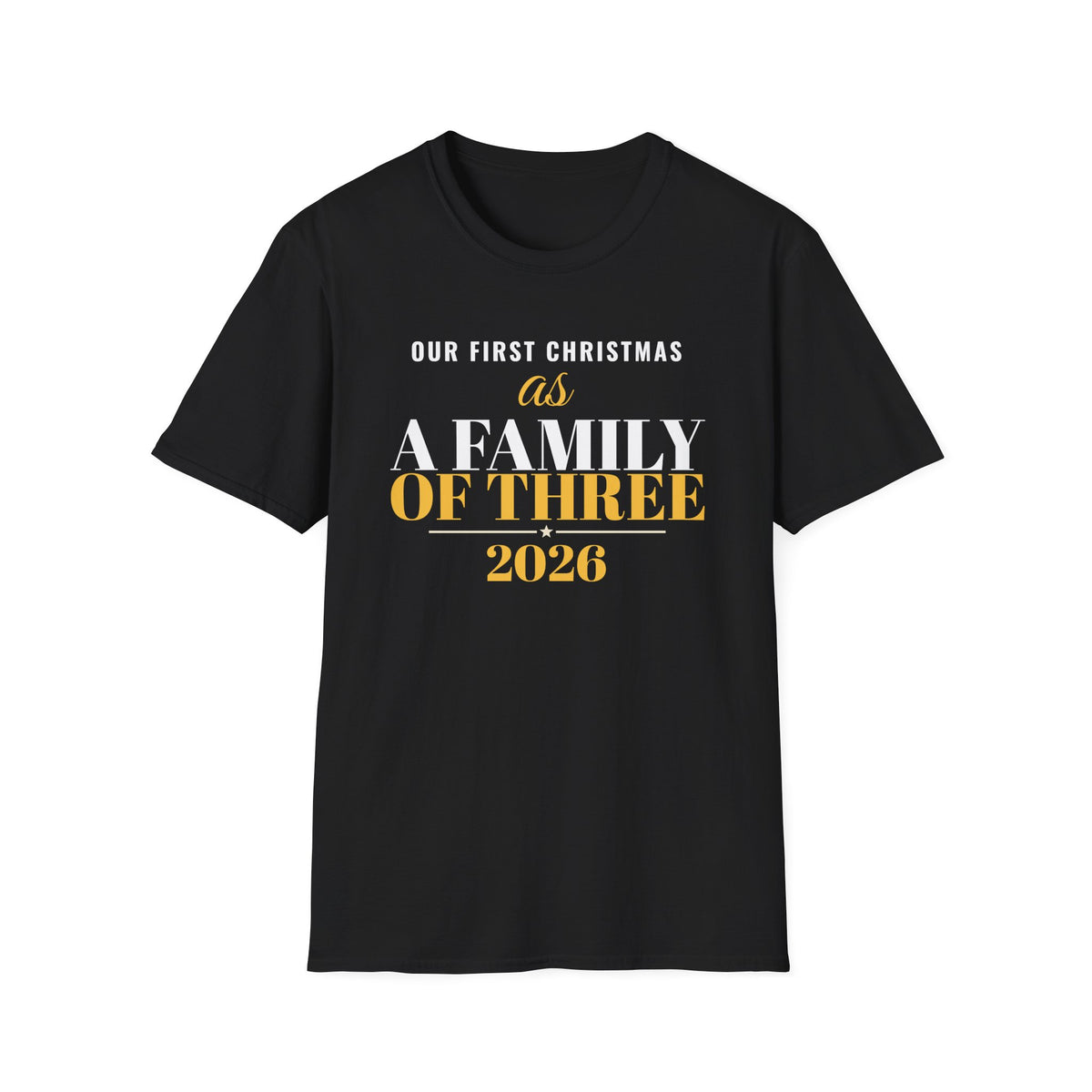 Our First Christmas As A Family Of Three 2026 T-Shirt – Gifted Porch, view 2