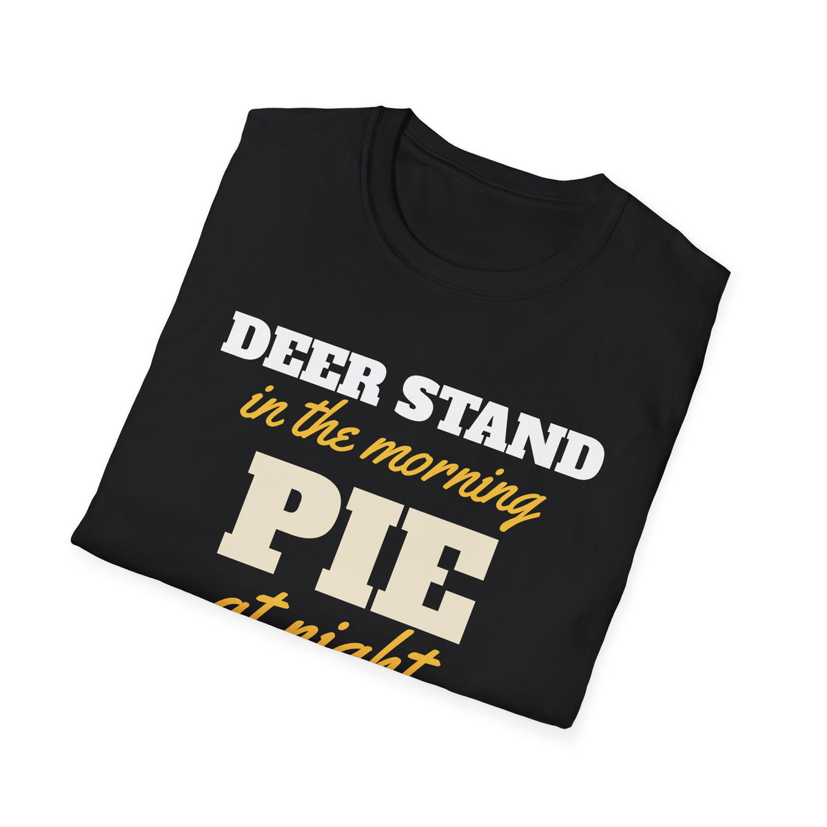 Deer Stand In The Morning Pie At Night Thanksgiving T-Shirt – Gifted Porch, view 12