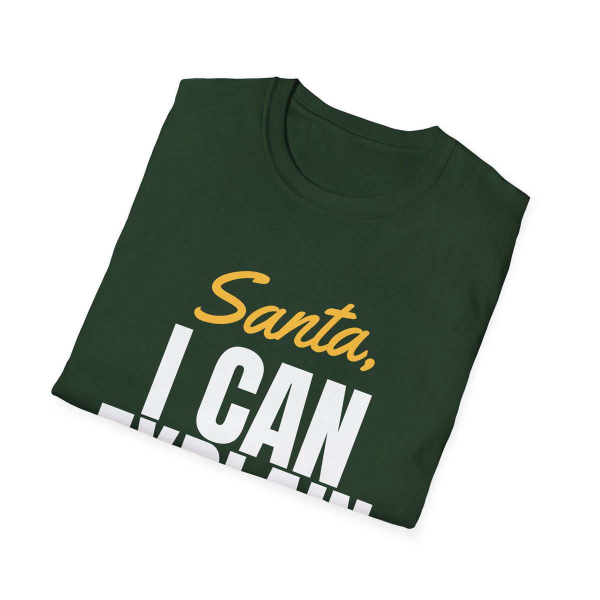 Santa I Can Explain Funny Christmas T-Shirt – Gifted Porch, view 13