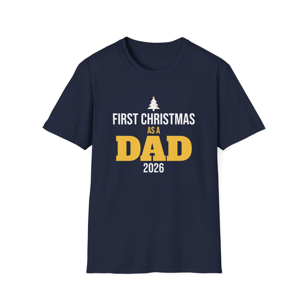 First Christmas As A Dad 2026 T-Shirt New Dad Holiday Gift Tee – Gifted Porch