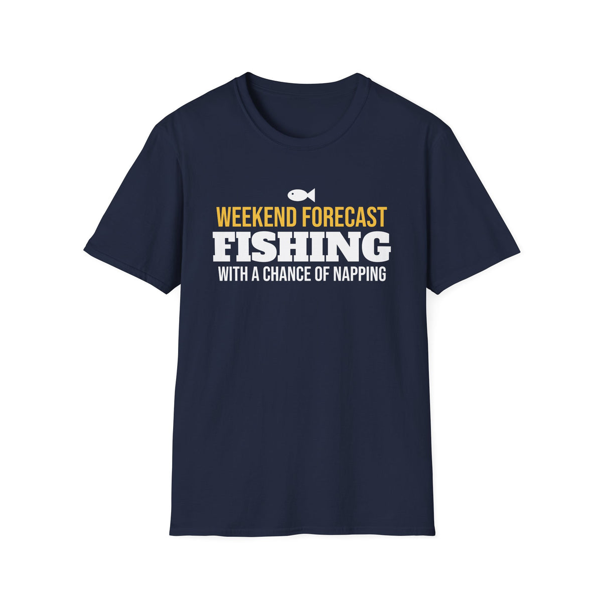 Weekend Forecast Fishing Chance Of Napping Funny Fisherman T-Shirt Gift – Gifted Porch