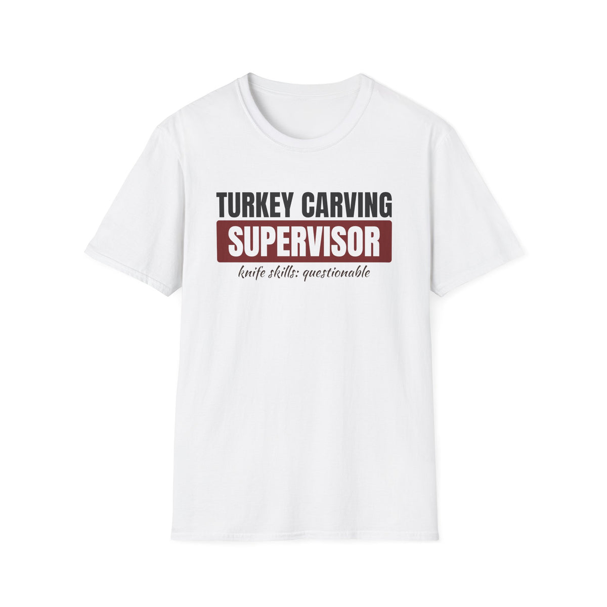 Turkey Carving Supervisor Funny Thanksgiving Dad T-Shirt – Gifted Porch, view 1