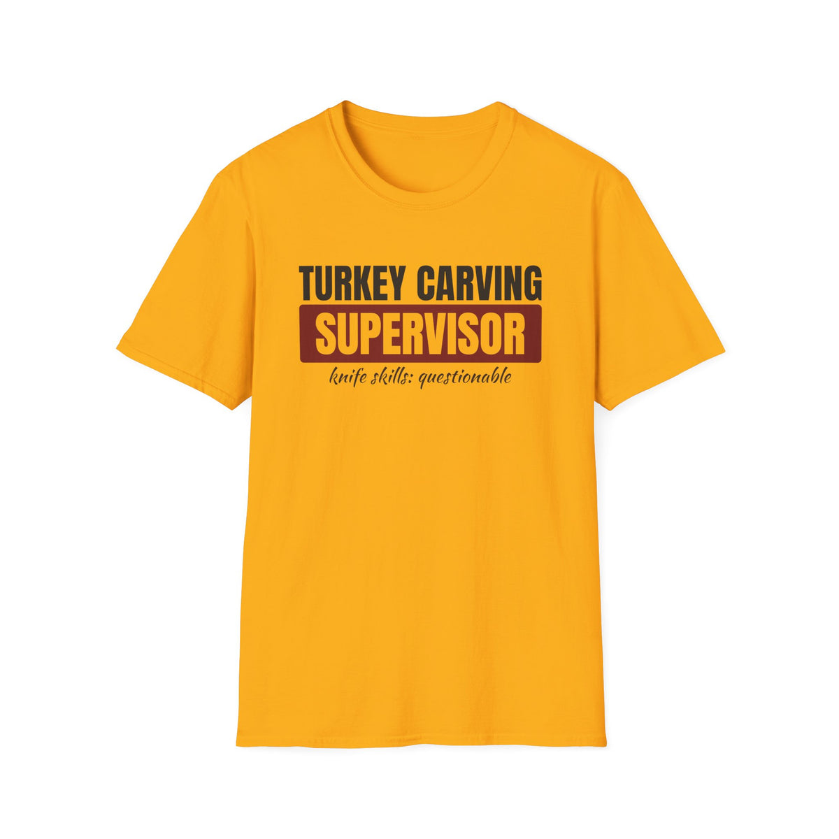 Turkey Carving Supervisor Funny Thanksgiving Dad T-Shirt – Gifted Porch, view 3