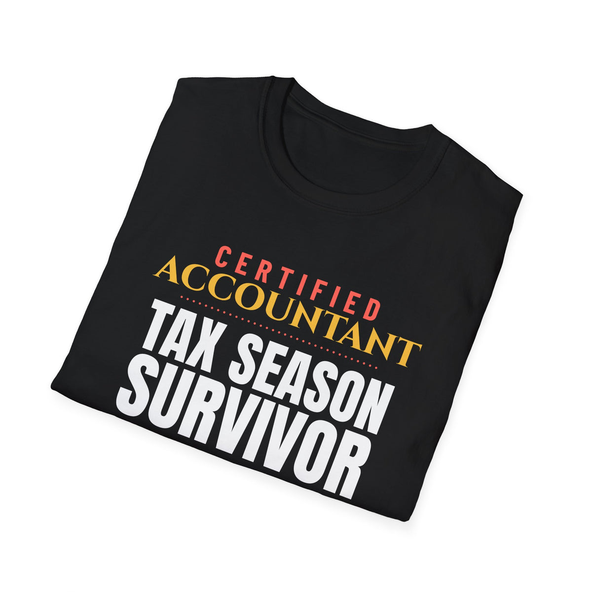 Accountant Tax Season Survivor Funny Accountant T-Shirt – Gifted Porch, view 8