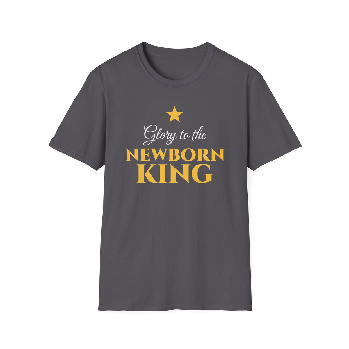 Glory To The Newborn King Christmas T-Shirt Christian Carol Faith Gift Tee – Gifted Porch