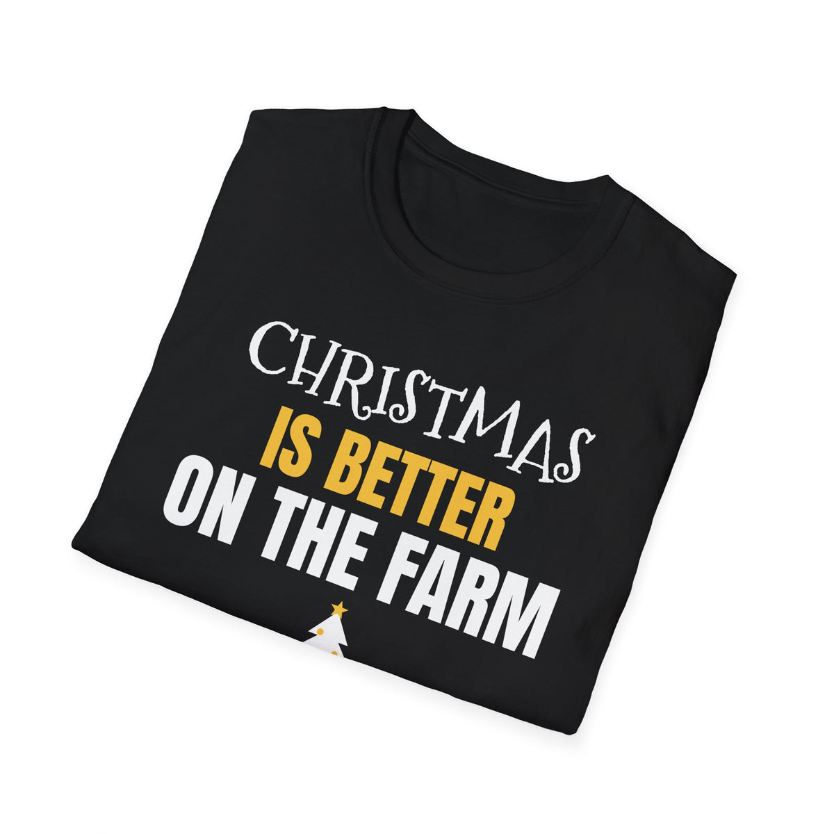 Christmas Is Better On The Farm T-Shirt Farmer Country Christmas Gift Tee – Gifted Porch