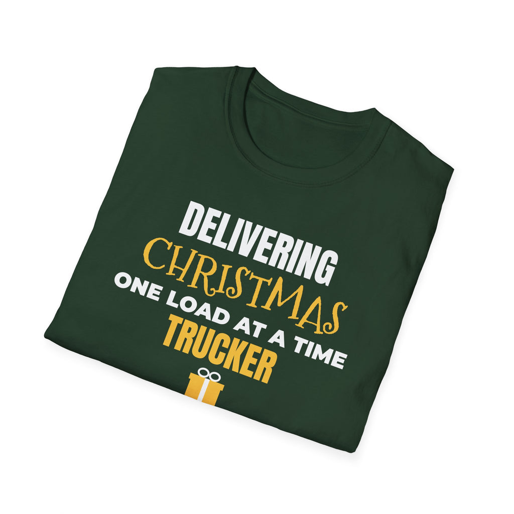 Delivering Christmas One Load At A Time Trucker T-Shirt Truck Driver Gift – Gifted Porch