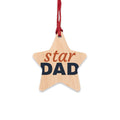 Star Dad Wood Star Ornament