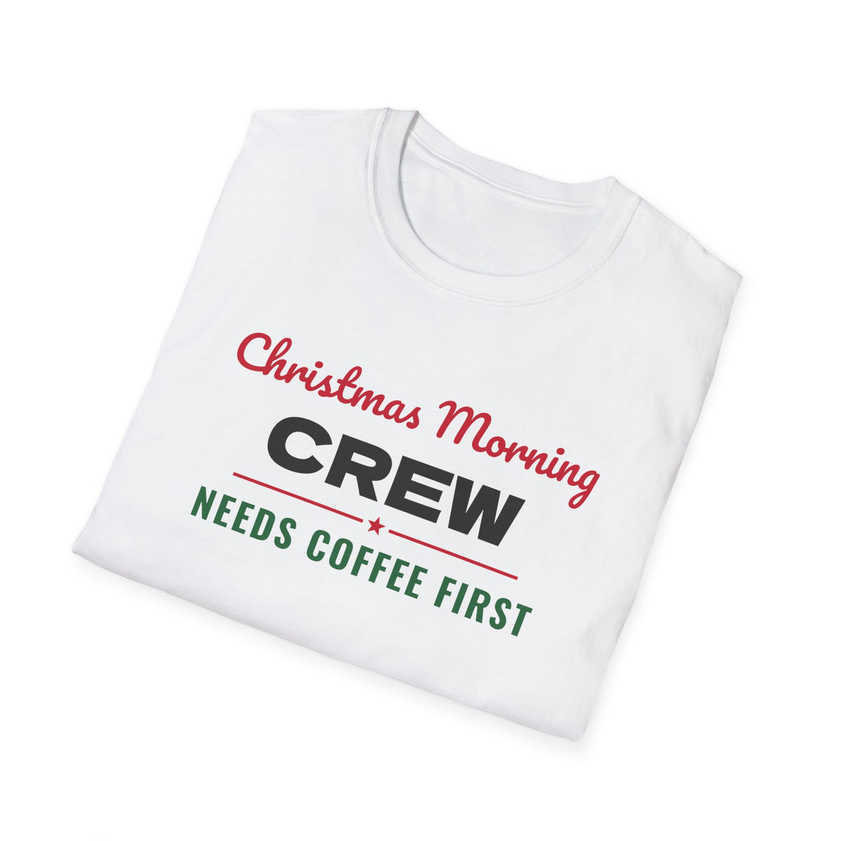 Christmas Morning Crew Needs Coffee First Matching T-Shirt – Gifted Porch, view 7