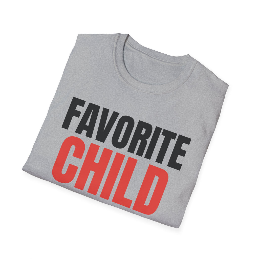 Favorite Child (Self-Appointed) Tee
