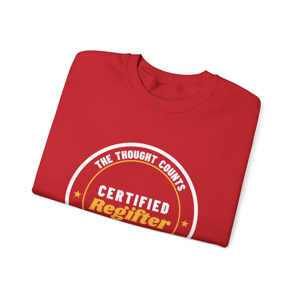Certified Regifter Christmas Sweatshirt
