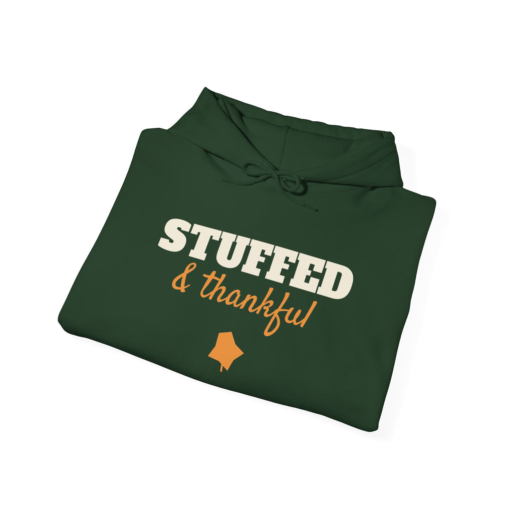 Stuffed and Thankful Hoodie