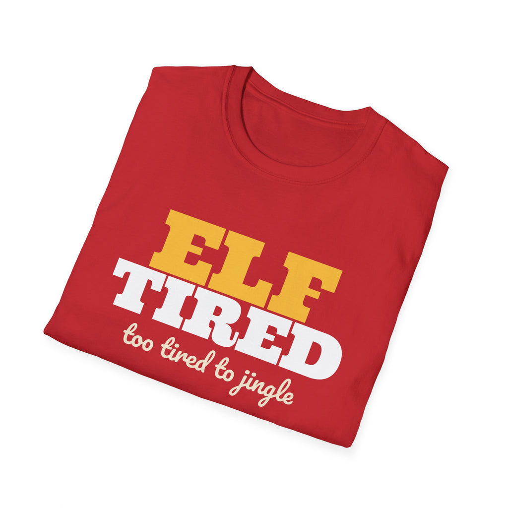 Elf Tired Funny Christmas Pun T-Shirt – Gifted Porch, view 16