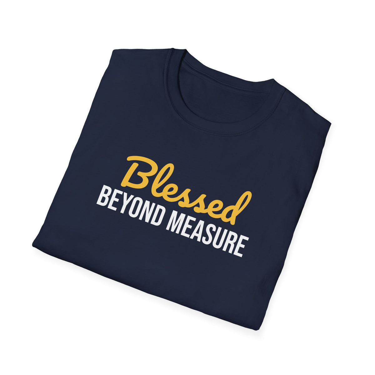Blessed Beyond Measure Tee