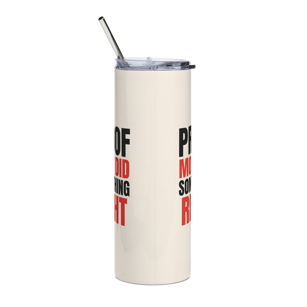 Proof Mom Did Something Right 20oz Tumbler – gift for Mom, photo 7
