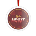 Yule Love It Acrylic Ornament