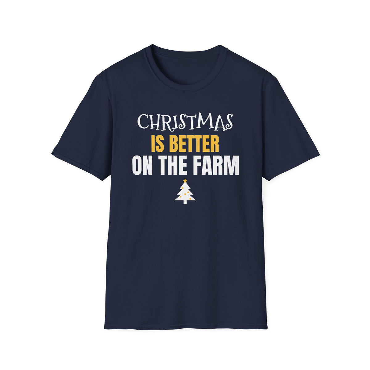 Christmas Is Better On The Farm T-Shirt Farmer Country Christmas Gift Tee – Gifted Porch