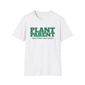 Plant Parent Some Of Them Even Survive Plant Lover T-Shirt – Gifted Porch, view 1